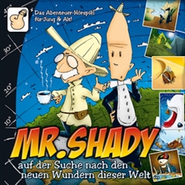 Mister Shady auf der Suche nach den neuen Wundern dieser Welt