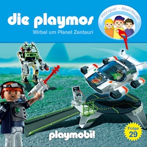 Wirbel um Planet Zentauri (Die Playmos 29)