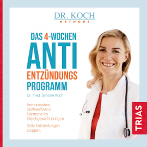 Das 4-Wochen-Anti-Entzündungsprogramm