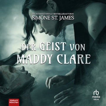 Der Geist von Maddy Clare