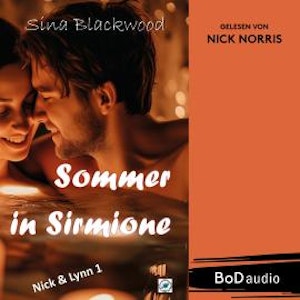 Sommer in Sirmione - Nick & Lynn, Band 1 (Ungekürzt)