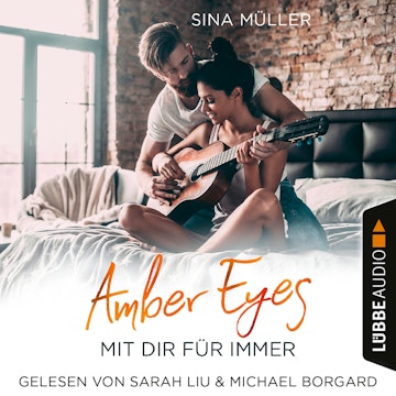 Amber Eyes - Mit dir für immer (Ungekürzt)