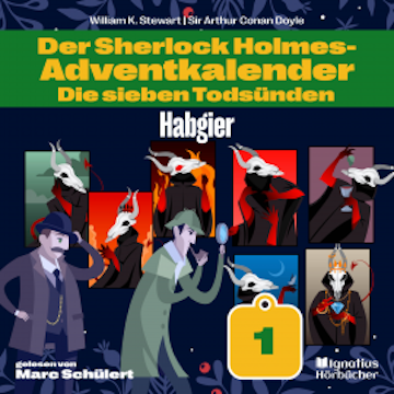 Habgier (Der Sherlock Holmes-Adventkalender: Die sieben Todsünden, Folge 1)