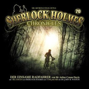 Sherlock Holmes Chronicles, Folge 70: Der einsame Radfahrer