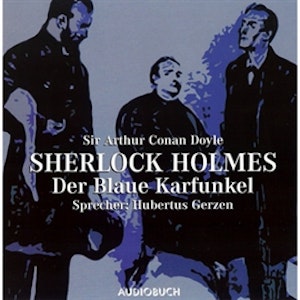 Sherlock Holmes: Der blaue Karfunkel