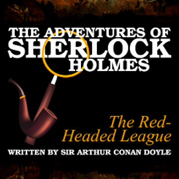 The Adventures of Sherlock Holmes - The Red-Headed League