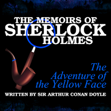 The Memoirs of Sherlock Holmes - The Adventure of the Yellow Face