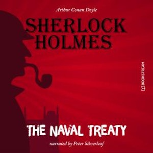 The Naval Treaty (Unabridged)