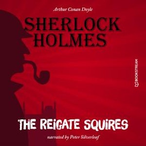 The Reigate Squires (Unabridged)