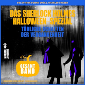 Tödliche Schatten der Vergangenheit, Charles Fraser, Sir Arthur Conan Doyle