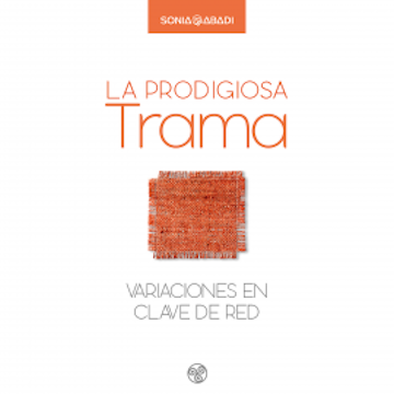 La prodigiosa trama