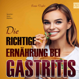 Die richtige Ernährung bei Gastritis