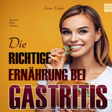 Die richtige Ernährung bei Gastritis