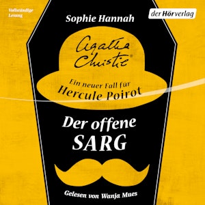 Der offene Sarg. Ein neuer Fall für Hercule Poirot