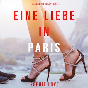 Eine Liebe in Paris