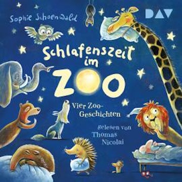 Schlafenszeit im Zoo. Vier Zoo-Geschichten (Ungekürzt)