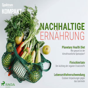 Spektrum Kompakt: Nachhaltige Ernährung