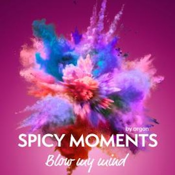 Blow my Mind - spicy moments, Band 5 (Ungekürzte Lesung)