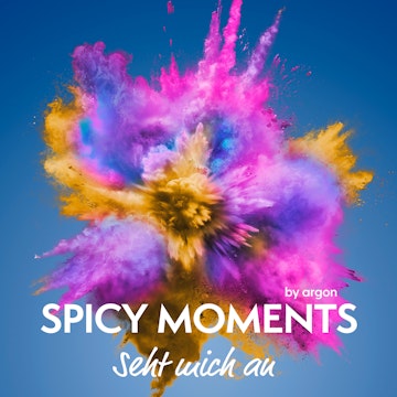 Seht mich an - Erotische Geschichte - spicy moments, Band 23 (Ungekürzte Lesung)