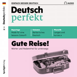 Deutsch lernen Audio - Gute Reise!