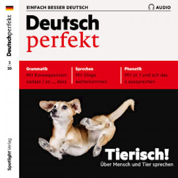 Deutsch lernen Audio - Tierisch! Über Mensch und Tier sprechen