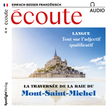 Französisch lernen Audio - Durch die Bucht nach Mont-Saint-Michel