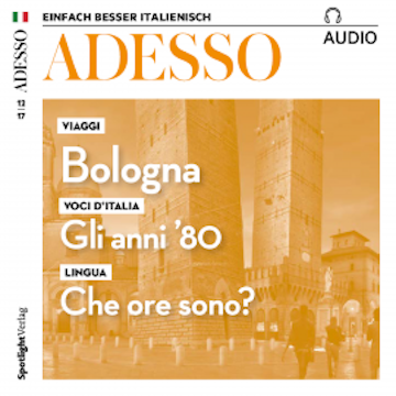 Italienisch lernen Audio - Bologna