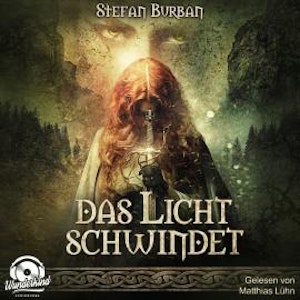 Das Licht schwindet - Die Chronik der Falkenlegion, Band 2 (Ungekürzt)