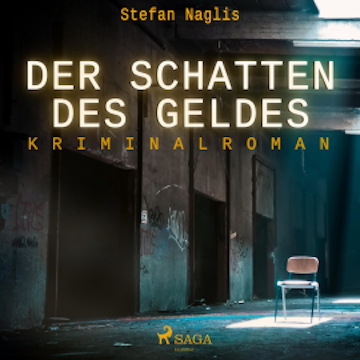 Der Schatten des Geldes (Ungekürzt)