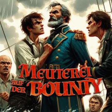 Holy Klassiker, Folge 93: Meuterei auf der Bounty