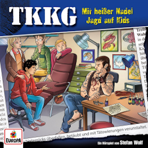 TKKG - Folge 113: Mit heißer Nadel Jagd auf Kids