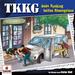 TKKG - Folge 221: Beim Raubzug helfen Ahnungslose