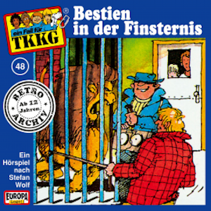 TKKG - Folge 48: Bestien in der Finsternis