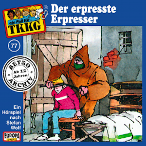 TKKG - Folge 77: Der erpresste Erpresser