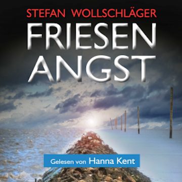 Friesenangst: Ostfriesen-Krimi