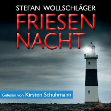 Friesennacht: Ostfriesen-Krimi