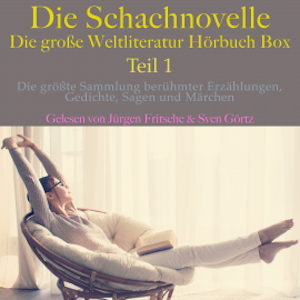 Die Schachnovelle – die große Weltliteratur Hörbuch Box, Teil 1