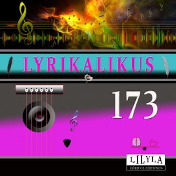 Lyrikalikus 173