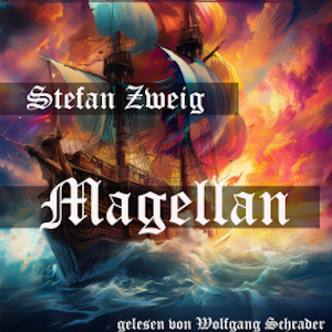 Magellan, Stefan Zweig