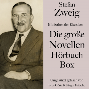 Stefan Zweig: Die große Novellen Hörbuch Box