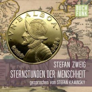 Sternstunden der Menschheit (Ungekürzt)