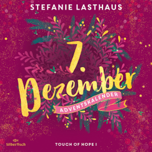 Touch of Hope I (Christmas Kisses. Ein Adventskalender 7)