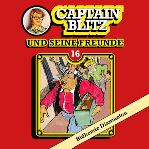 Blühende Diamanten (Captain Blitz und seine Freunde 16)