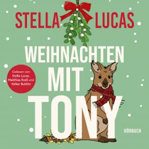 Weihnachten mit Tony, Stella Lucas