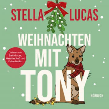 Weihnachten mit Tony, Stella Lucas