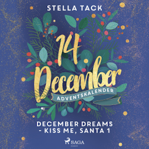 December Dreams - Kiss Me, Santa 1