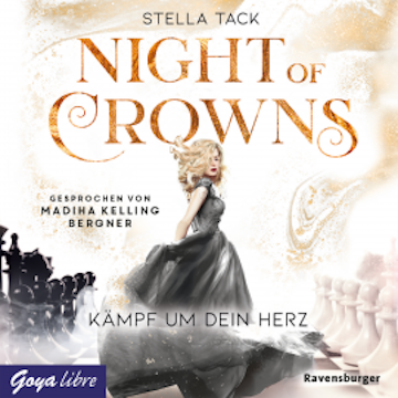 Night of Crowns. Kämpf um dein Herz