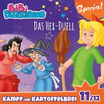 Bibi Blocksberg, Kampf um Kartoffelbrei (Special) - Teil 11: Das Hex-Duell audiobook, Stephan Gürtler