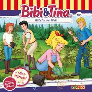 Bibi & Tina, Folge 106: Hilfe für den Wald