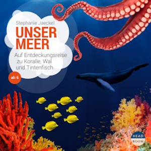 UNSERE WELT: Unser Meer